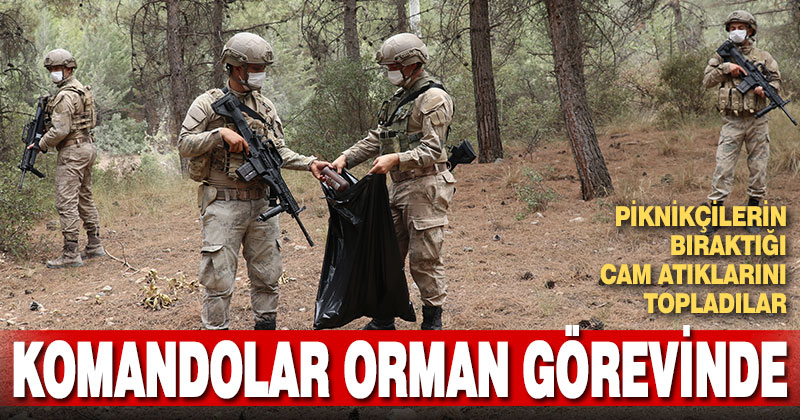 Komandolar yangına karşı milli parkta devriye gezip, cam atık topladı
