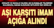 Denizli’de aşı karşıtı imam açığa alındı