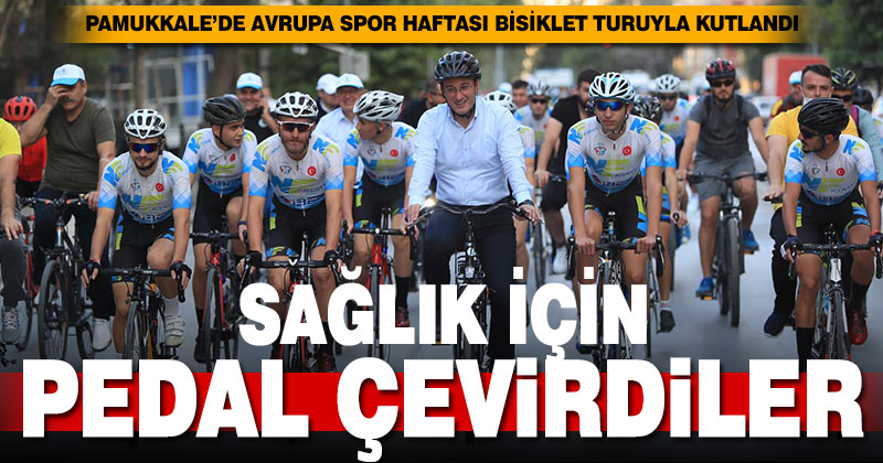 Pamukkale’de Avrupa Spor Haftası, bisiklet turuyla kutlandı