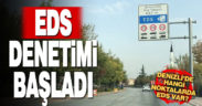 Denizli’de EDS uygulamaları başladı: EDS nerelerde uygulanıyor?