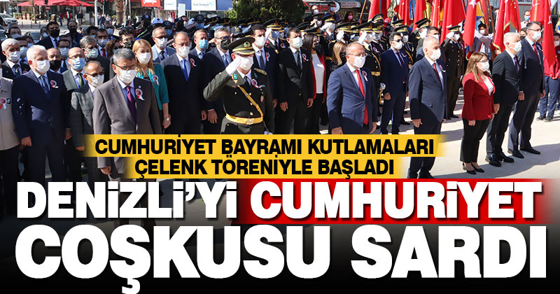 Denizli’yi cumhuriyet coşkusu sardı