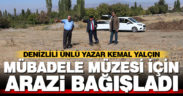 Yazar Kemal Yalçın’dan “Mübadele Müzesi” için arazi bağışı