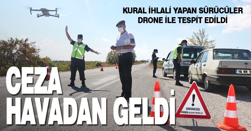 Jandarmadan drone destekli trafik denetimi