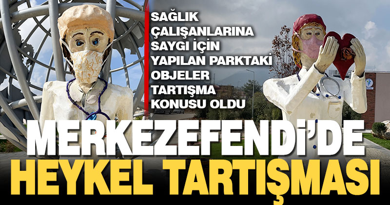 Merkezefendi’de sağlık çalışanları için yapılan parktaki objeler tartışma konusu oldu