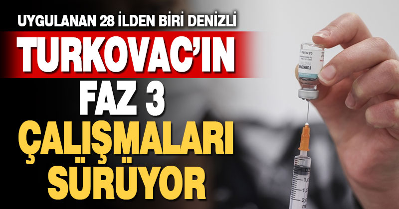 TURKOVAC, Faz 3 kapsamında 400’ün üstünde gönüllüye hatırlatma dozu olarak uygulandı