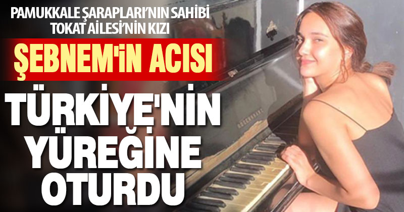 Şebnem’in acısı Türkiye’nin yüreğine oturdu