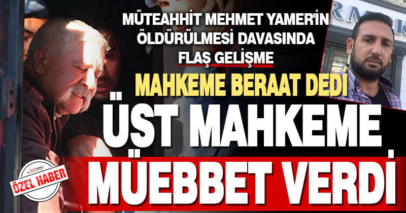 Müteahhit cinayetinde istinaftan flaş karar