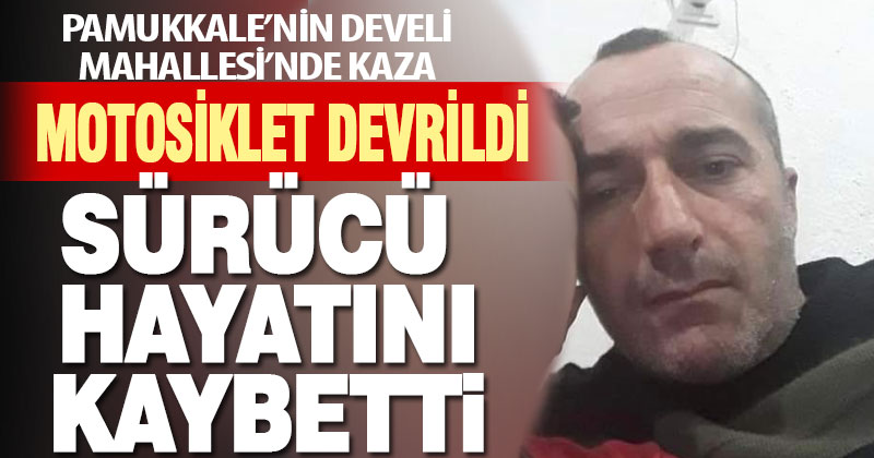 Develi’de devrilen motosikletin sürücüsü öldü