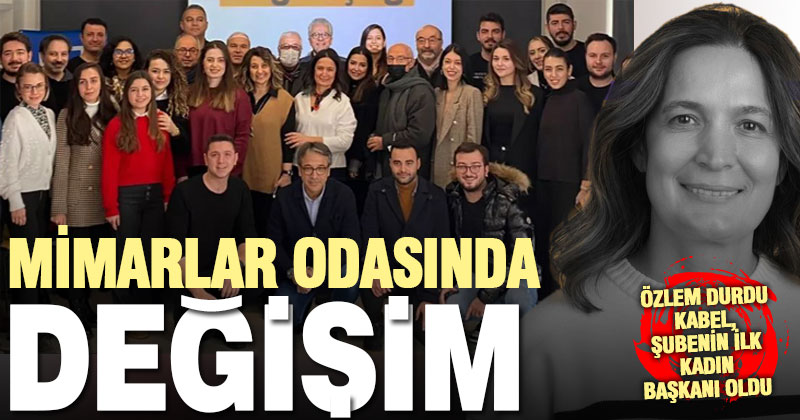 Özlem Durdu Kabel, Mimarlar Odası Denizli Şubesi’nin yeni başkanı oldu
