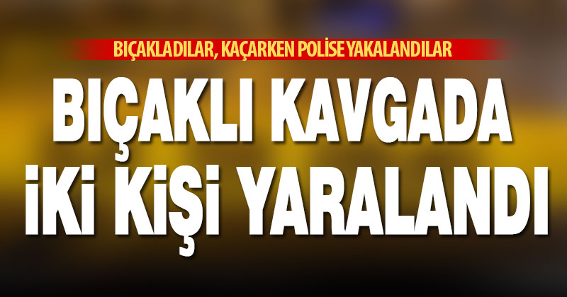 Sümer’de 2 kişinin yaralandığı bıçaklı kavgaya ilişkin 2 şüpheli yakalandı
