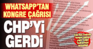 CHP’deki kongre çağrısı gerginliğe neden oldu