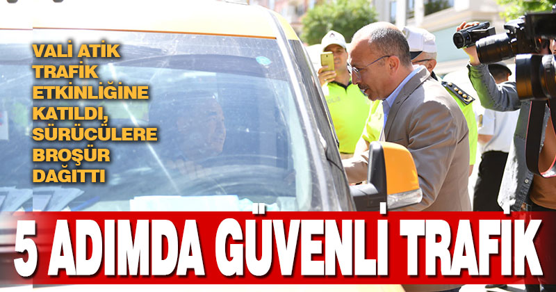 Denizli’de “Yayalar İçin 5 Adımda Güvenli Trafik” etkinliği düzenlendi