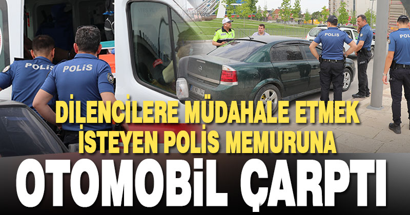 Otomobilin çarptığı polis memuru yaralandı
