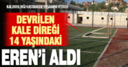 Üzerine kale direği devrilen 14 yaşındaki Eren hayatını kaybetti