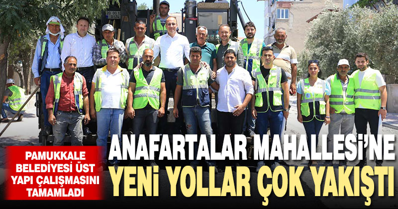 Pamukkale’de bir mahallede daha üstyapı çalışması tamamlandı