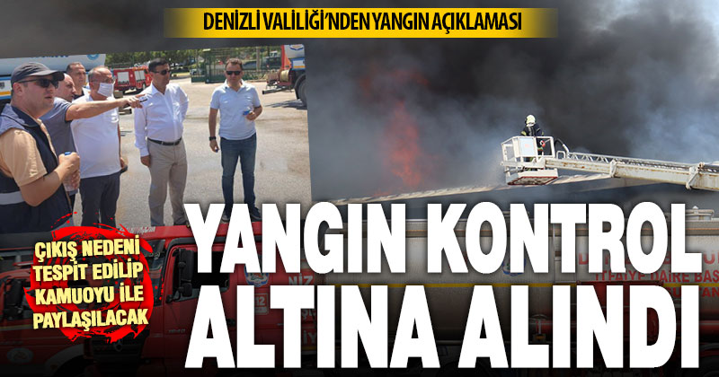 Denizli Valiliği’nden çevik kuvvet deposundaki yangınla ilgili açıklama
