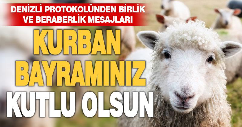 Denizli protokolünden bayram mesajları