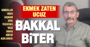 Bakkallar Odası Başkanı Tüzen: Ucuz ekmek, bakkal esnafını bitirir