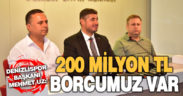 Denizlispor Başkanı Mehmet Uz, kulübün 200 milyon lira borcu olduğunu, futbolcuları arayarak uzlaşma yoluna gittiklerini söyledi. ​​​​​​​