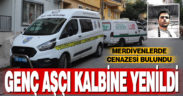 Genç aşçı kalbine yenildi