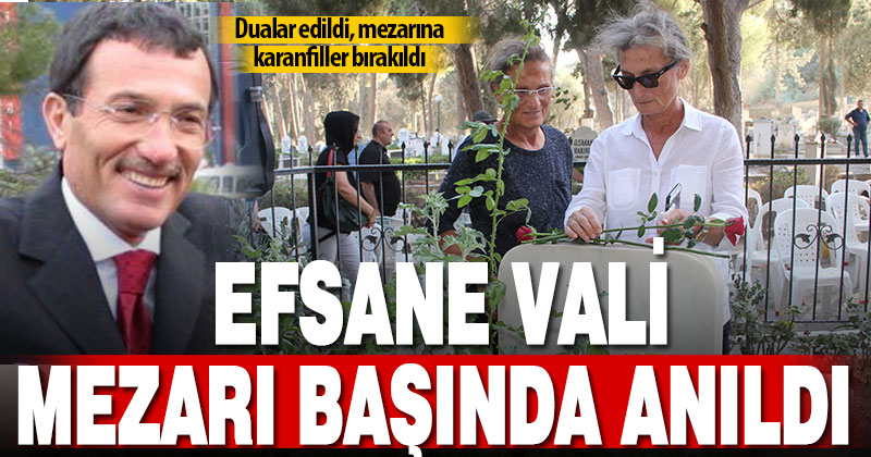 Merhum Vali Recep Yazıcıoğlu Aydın’daki kabri başında anıldı