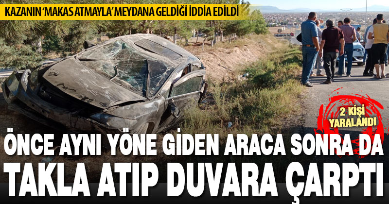 Çivril’de ‘makas atma iddiasıyla’ meydana gelen trafik kazasında 2 kişi yaralandı