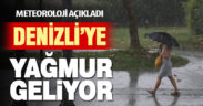 Denizli’ye yağmur bekleniyor