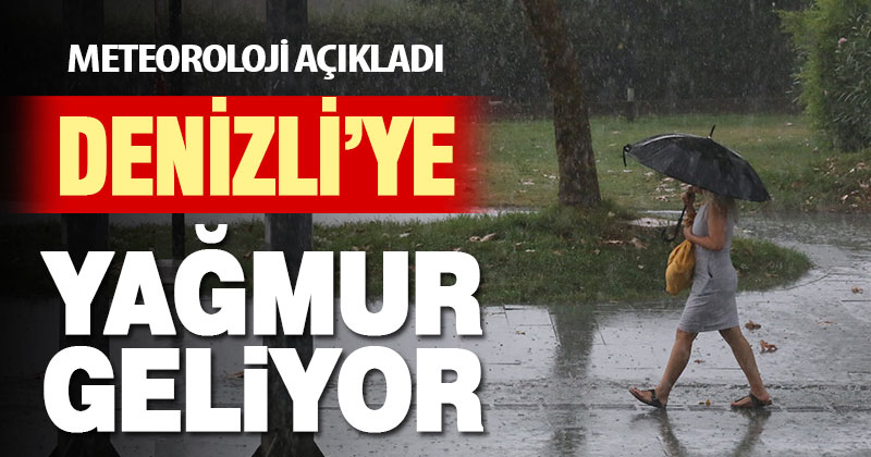 Denizli’ye yağmur bekleniyor