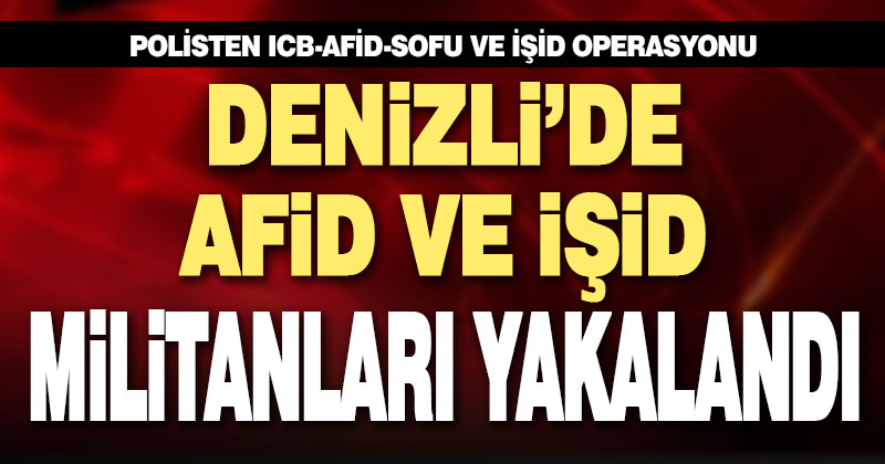 Denizli polisinden terör operasyonu