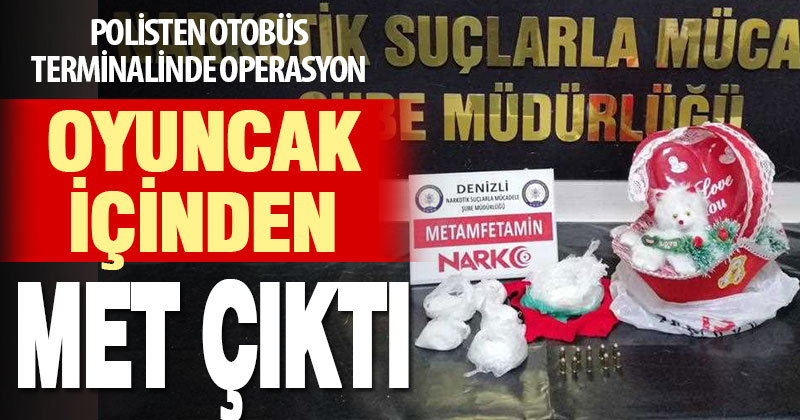Polisten otobüs terminalinde operasyon. Oyuncağın içinden metamfetamin çıktı