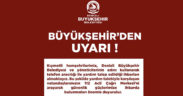 Büyükşehir’den dolandırıcılık uyarısı