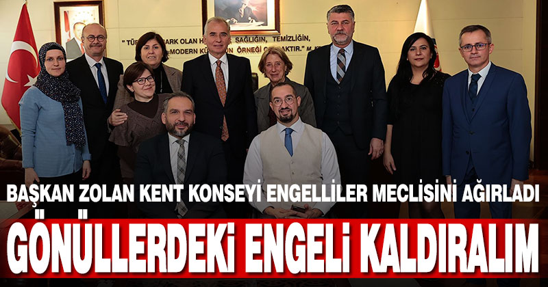Engelliler Meclisi’nden Başkan Zolan’a ziyaret
