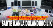 Sahte ilanla dolandırıcılık operasyonunda 31 gözaltı