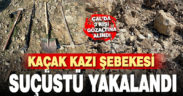 Çal jandarmasından kaçak kazı şebekesine suçüstü
