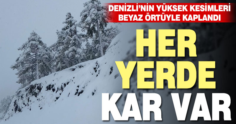 Denizli’de yüksek kesimlerde kar yağışı devam edecek, merkezde ise beklenmiyor