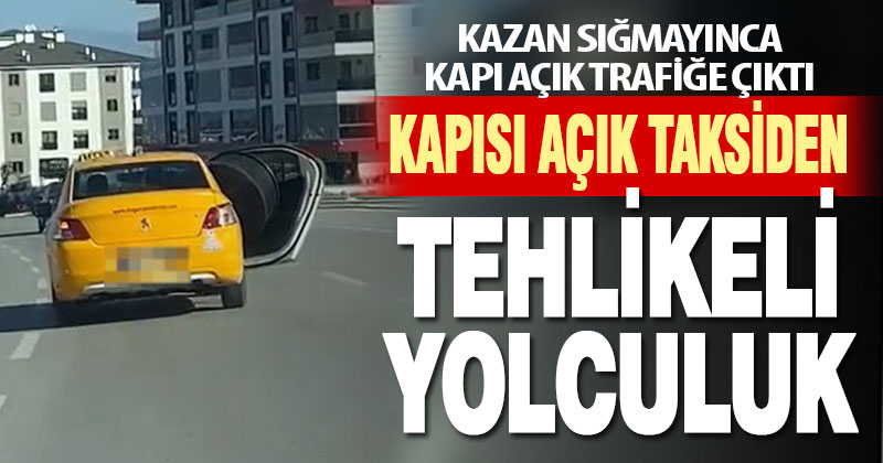 Taksiye sığmayan kazanın tehlikeli yolculuğu