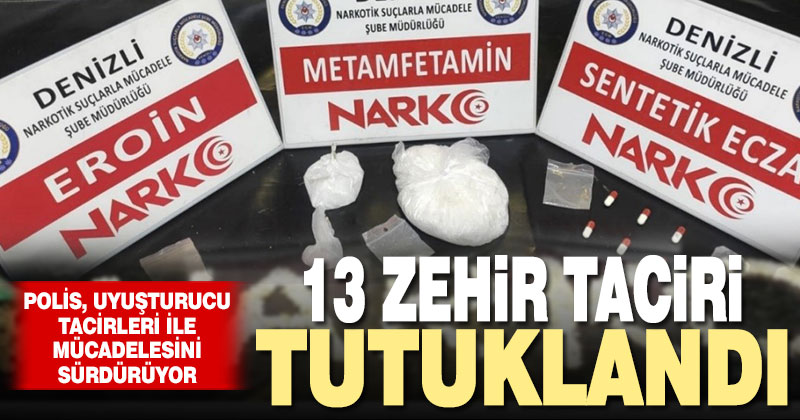 Denizli polisi uyuşturucu ile mücadeleyi sürdürüyor