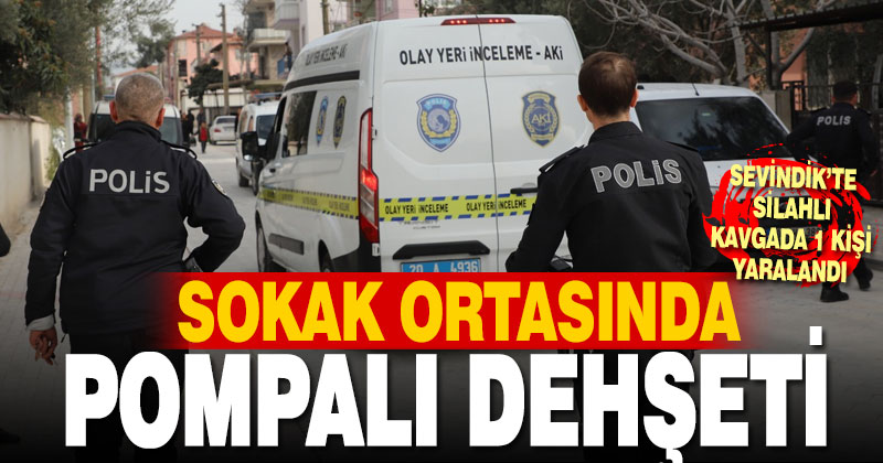 Denizli’de pompalı tüfekle vurulan kişi yaralandı