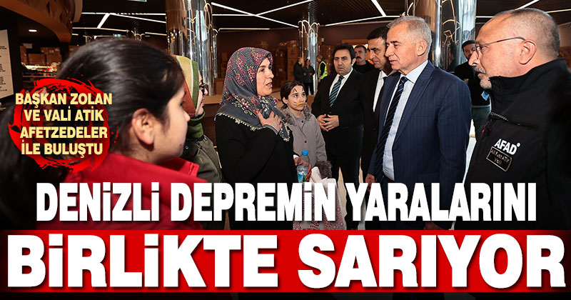 Başkan Zolan ve Vali Atik afetzedeler ile buluştu