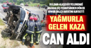Diş tedavisinden dönen çifti taşıyan kamyonet takla attı: 1 ölü, 1 yaralı