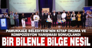 Pamukkale Belediyesi’nin bir bilenle bilge nesil yarışması ödül töreni gerçekleşti