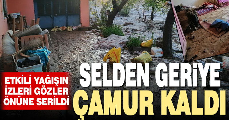 Selden geriye çamur kaldı