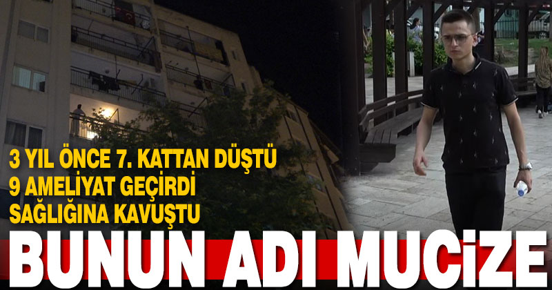 7. kattan düştü, 9 ameliyatla 2,5 yıl sonra yürümeyi başardı