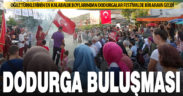 Acıpayam’da Dodurga buluşması