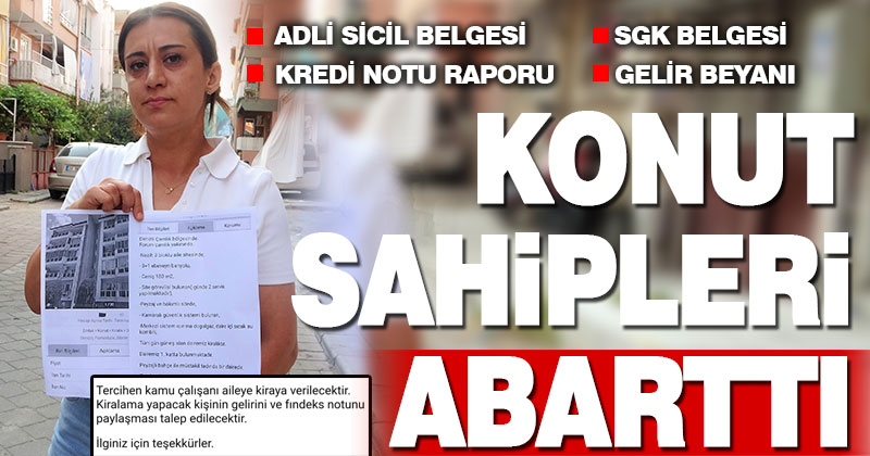 Ev sahipleri abarttı. Kredi notu iyi olmayan bu evi kiralayamıyor