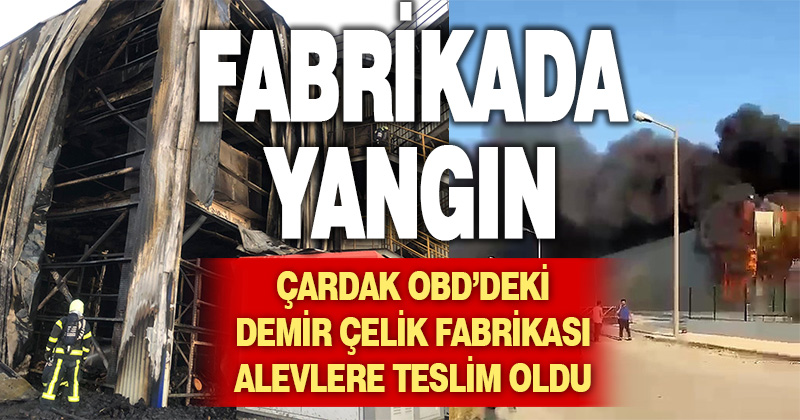 İnşaat halindeki demir çelik fabrikasını alevler kapladı