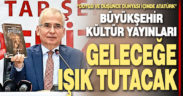 Büyükşehir Kültür Yayınları Denizli’nin geleceğine ışık tutacak