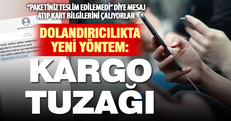 “Paketiniz teslim edilemedi” mesajları dolandırıcılık amacıyla gönderilmiş olabilir