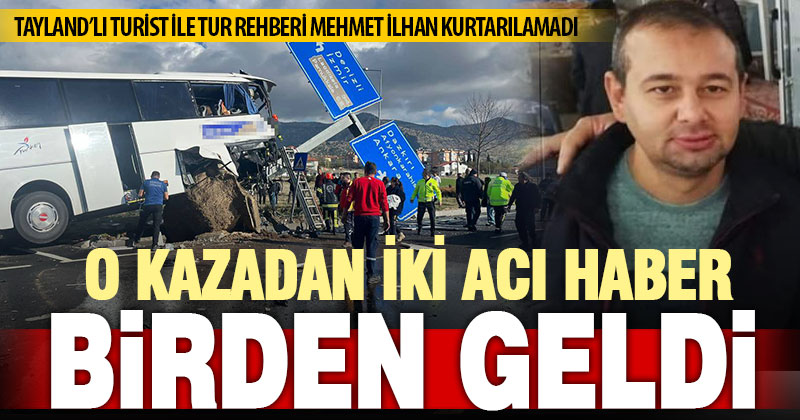 Tur otobüsü ile otomobilin çarpıştığı kazada hastaneden iki acı haber birden geldi