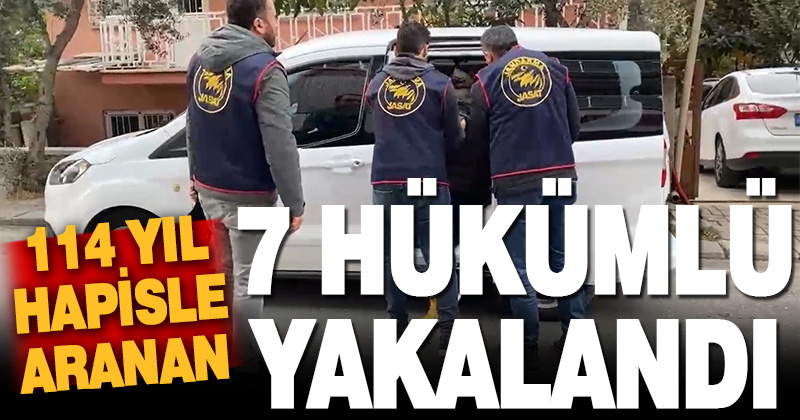 Jandarma 114 yılla aranan 7 hükümlüyü yakaladı